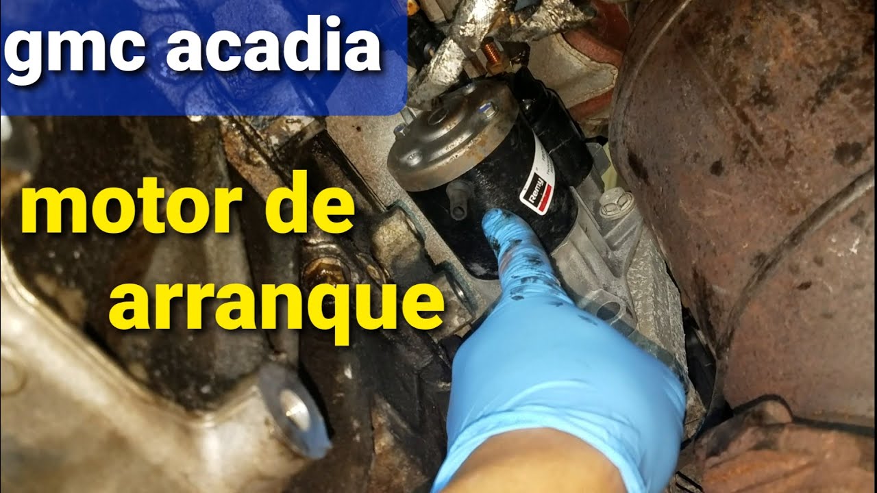 gmc acadia motor de arranque - starter motor