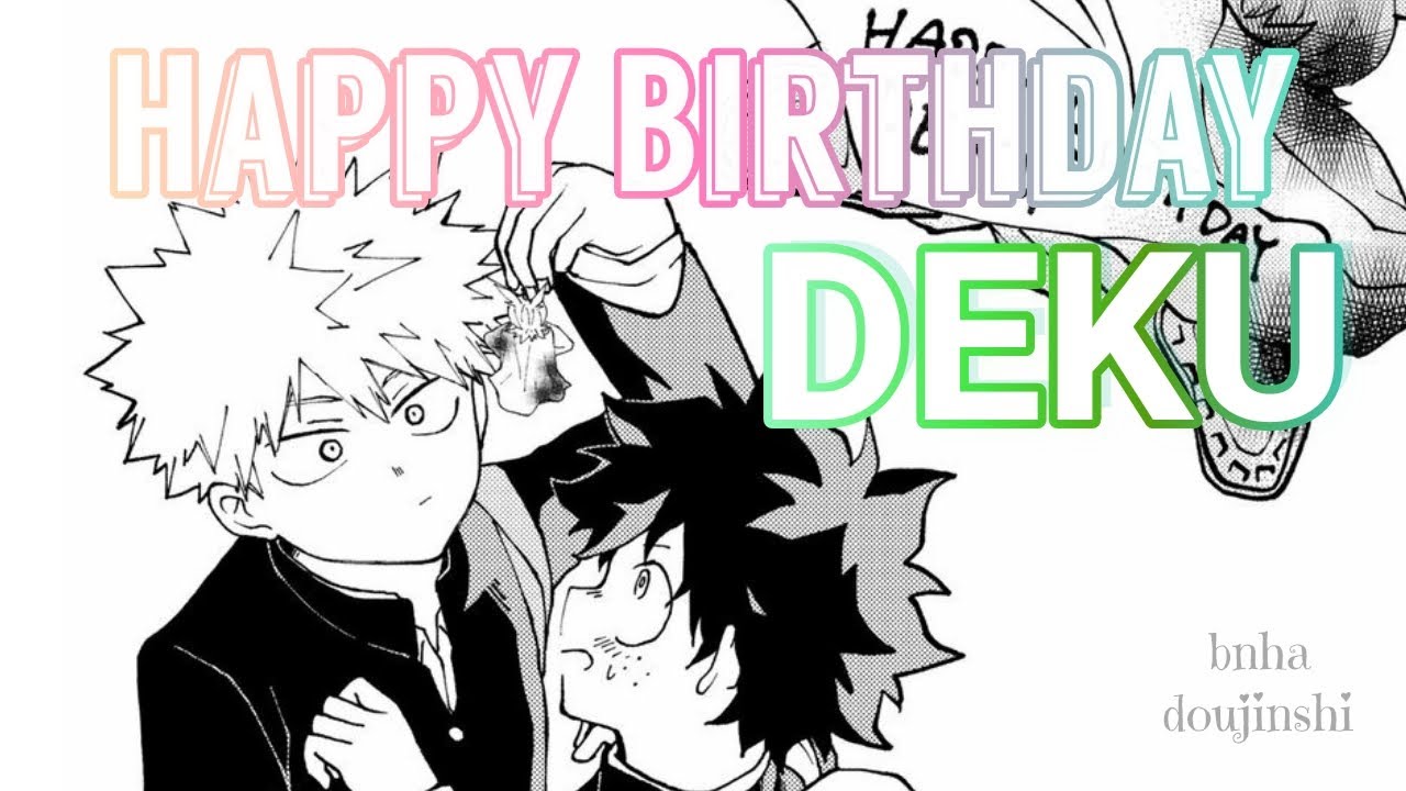 [BNHA] - Happy Birthday, Deku •• KatsuDeku •• ENG