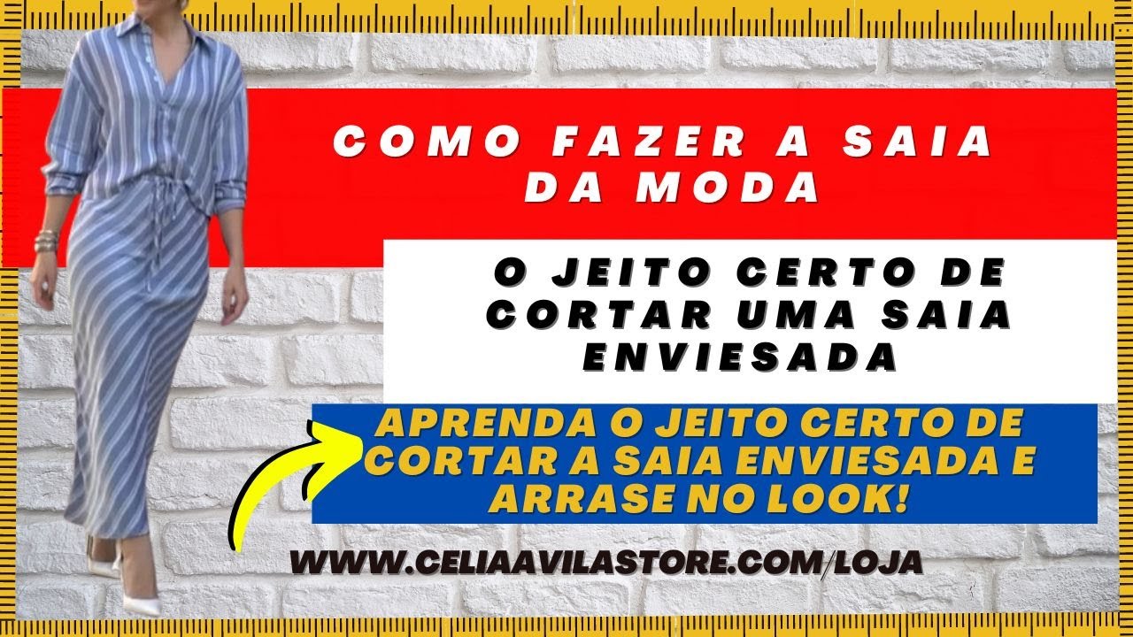 O JEITO CERTO DE CORTAR A SAIA ENVIESADA - com CÉLIA ÁVILA/a saia de cetim da moda