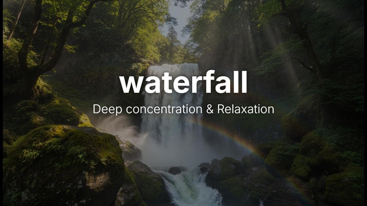 Waterfall & Birds(滝の音と鳥の声・天然のブラウンノイズ)