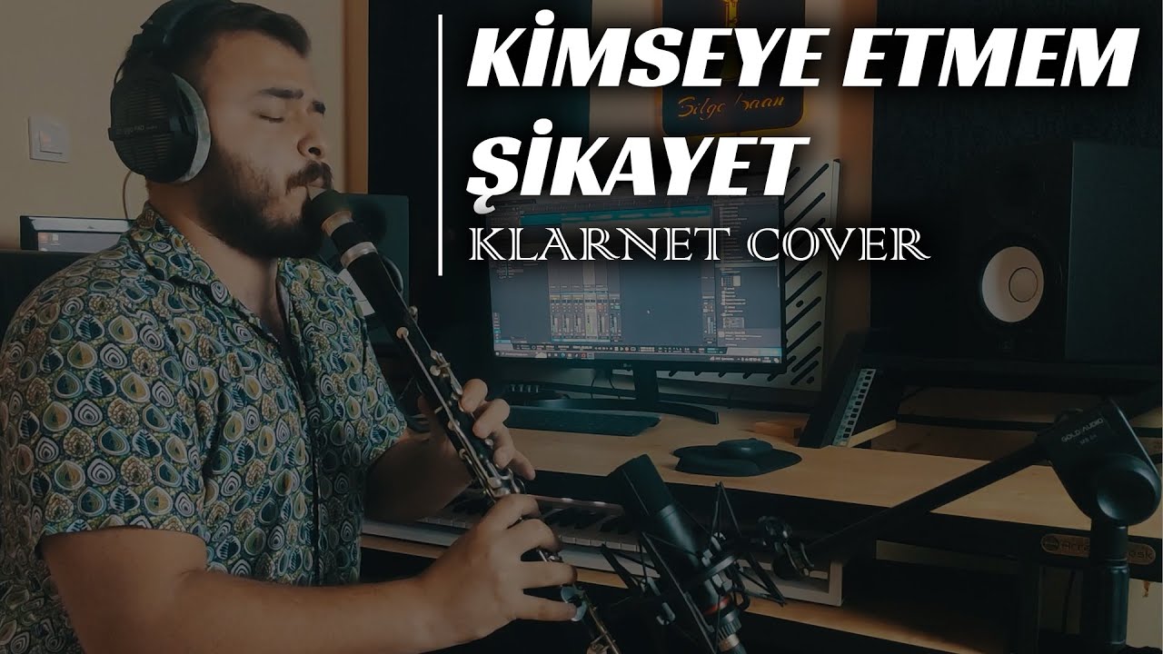 Kimseye Etmem Şikayet Klarnet Cover by Bilge Kaan // Müzeyyen Senar // Rubato // Şevval Sam