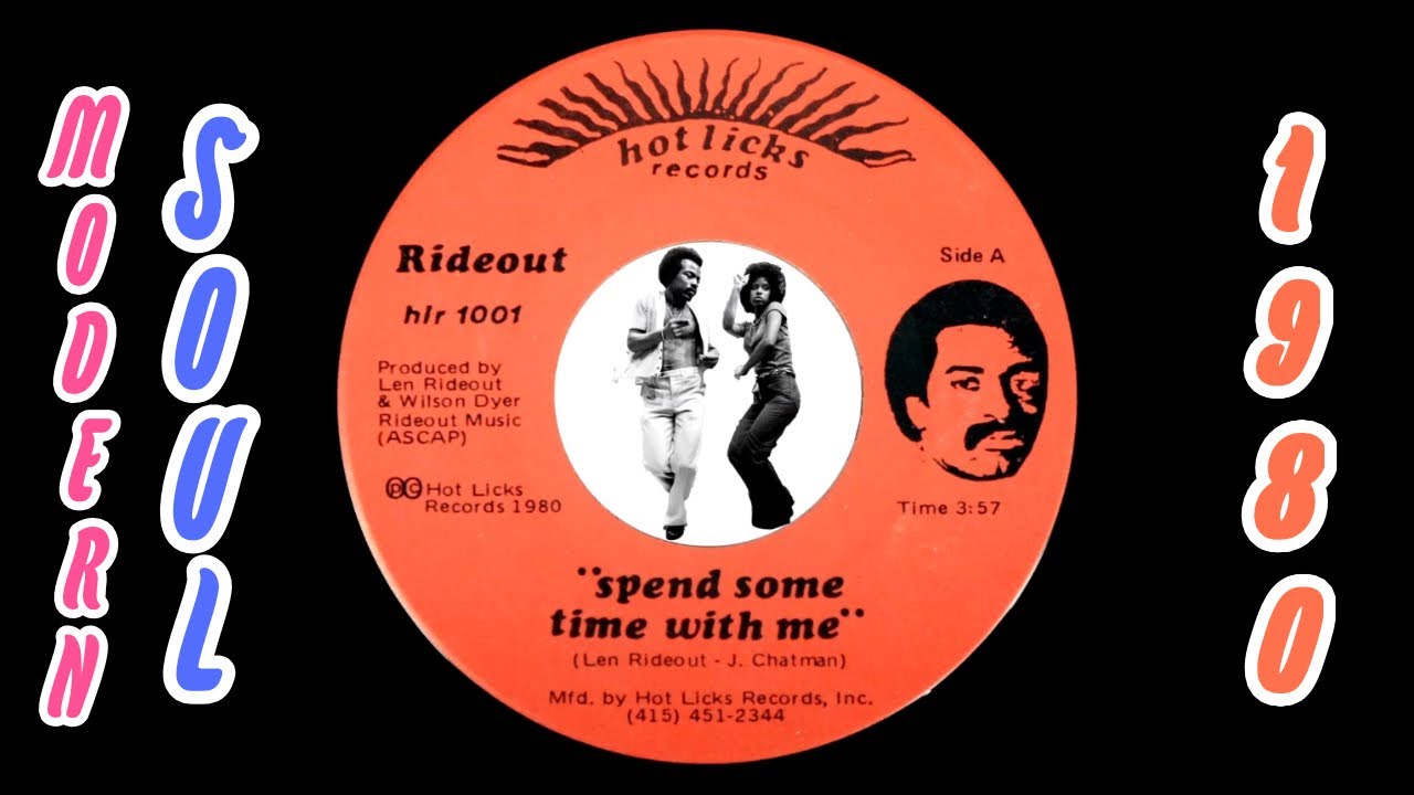 Rideout – Spend Some Time With Me [Hot Licks Records] 1980 Rare Modern Soul 45