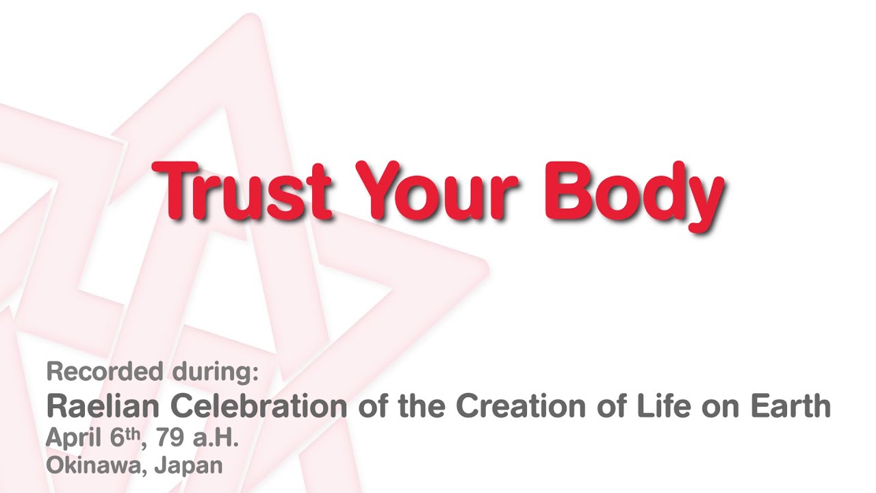 Maitreya Rael: Trust Your Body (79-04-06)