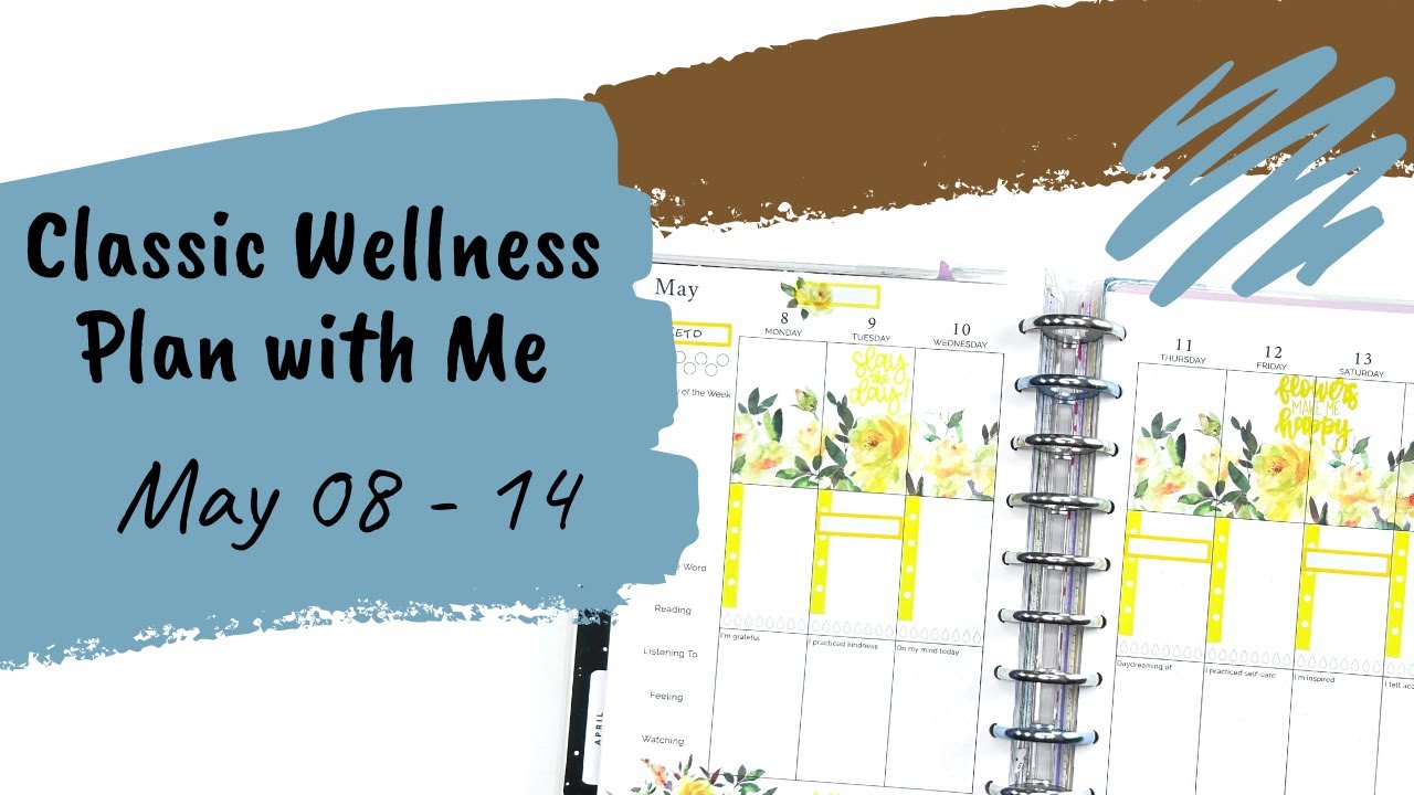 Classic Wellness Plan with Me for May 8 - 14 with Judi of JLBCrafts