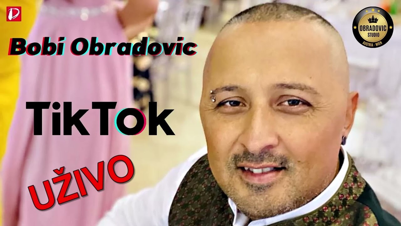 Bobi Obradovic || Tik Tok