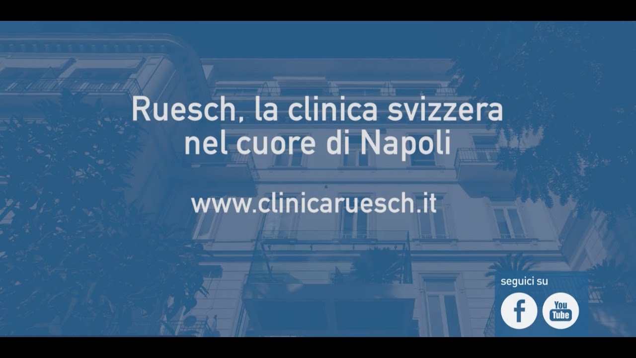 Ruesch, la Clinica svizzera nel cuore di Napoli