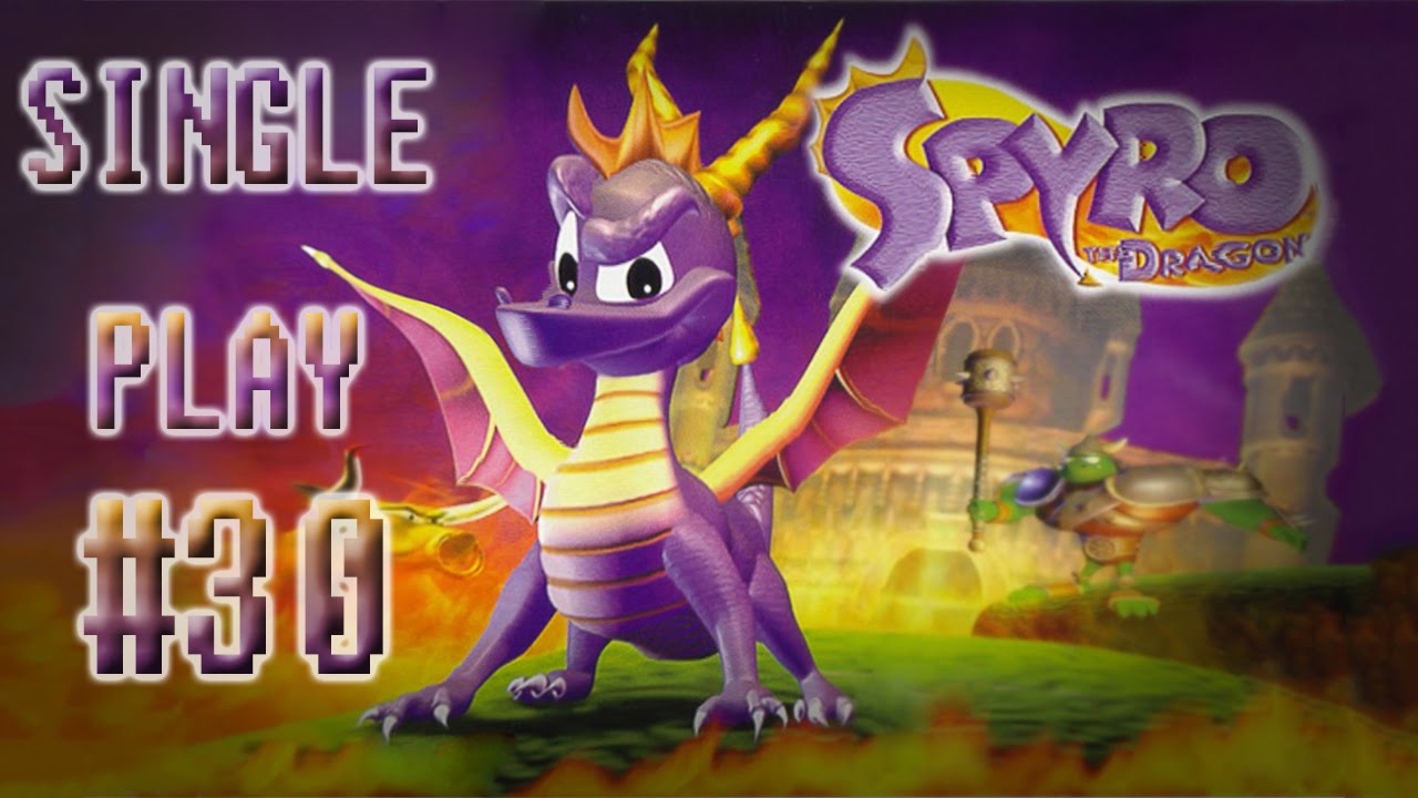 Spyro The Dragon PS1: Single Play #30