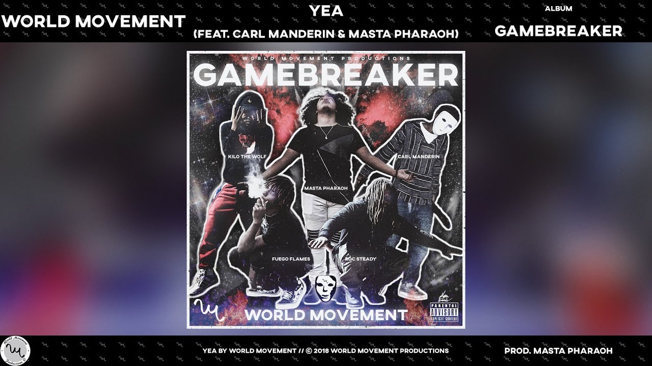 World Movement - YEA (feat. Carl Manderin & Masta Pharaoh) (Official Audio)