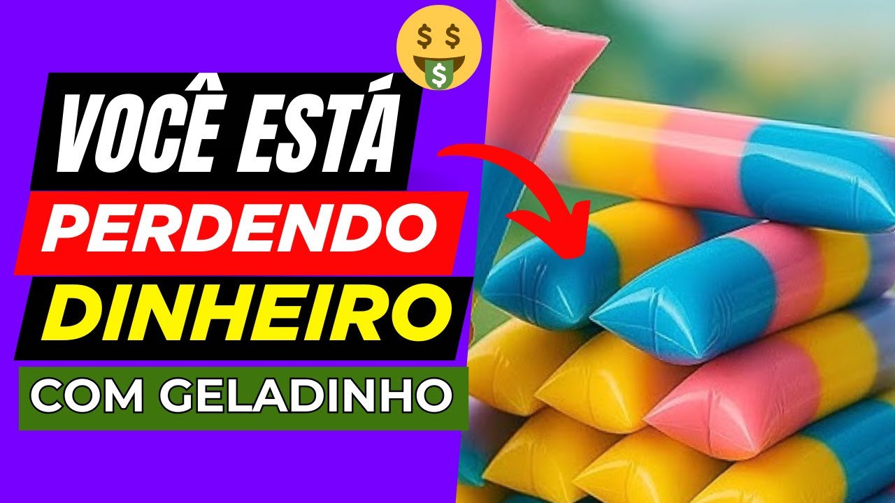 ⚠️ Você Está Perdendo Dinheiro Vendendo Geladinho e Nem Percebe (Veja o Erro)