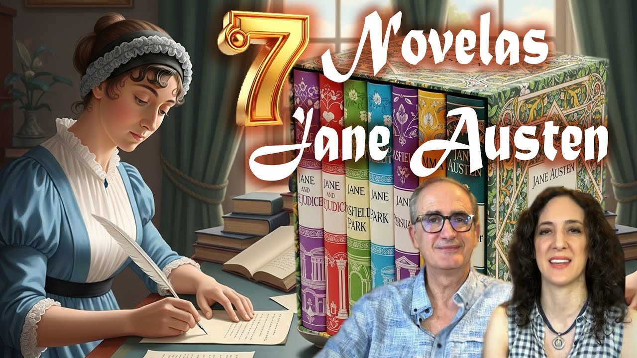 Las 7 novelas de Jane Austen: Su obra comentada una a una.