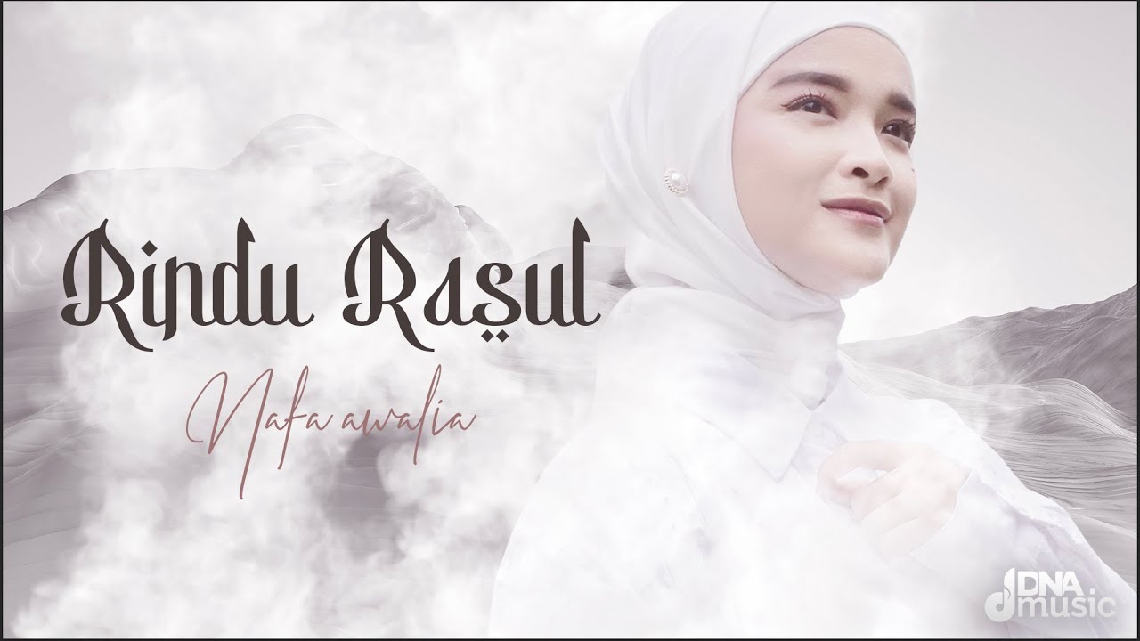 Nafa Awalia - Rindu Rasul ( Official Music Video )
