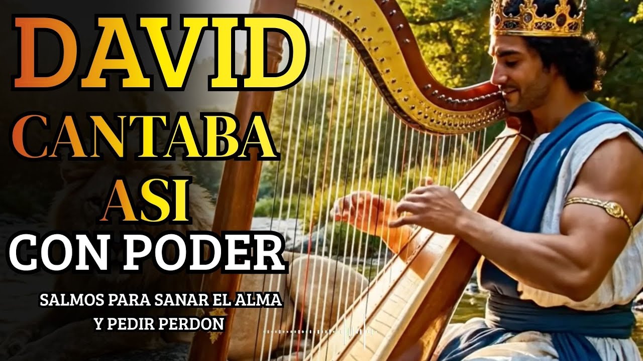 SALMOS QUE DAVID CANTABA CON PODER| Salmos que David Cantaba Con Poder #salmos #músicahebrea