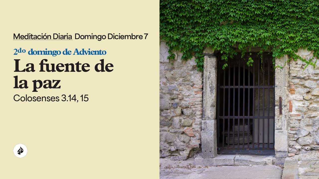 La fuente de la paz &ndash; Meditaci&oacute;n Diaria