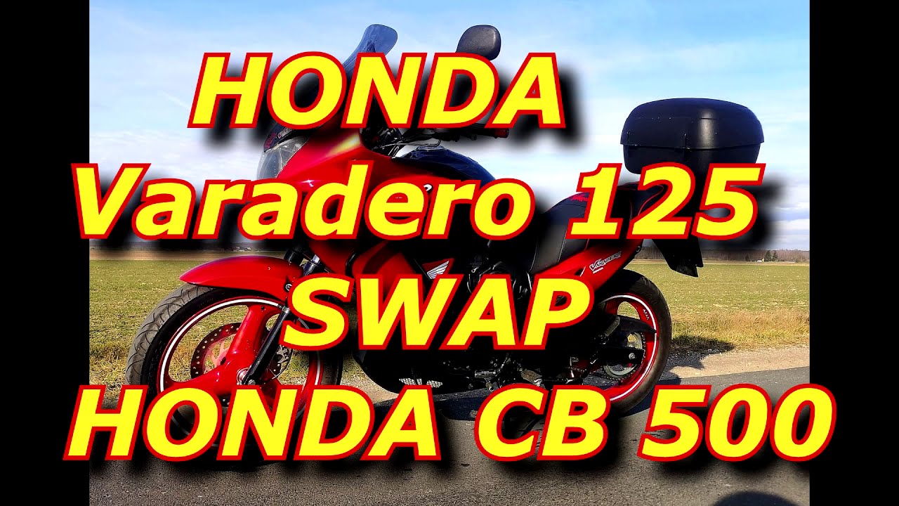 Honda Varadero 125XL😎💪 🔥Swap engine Honda CB 500