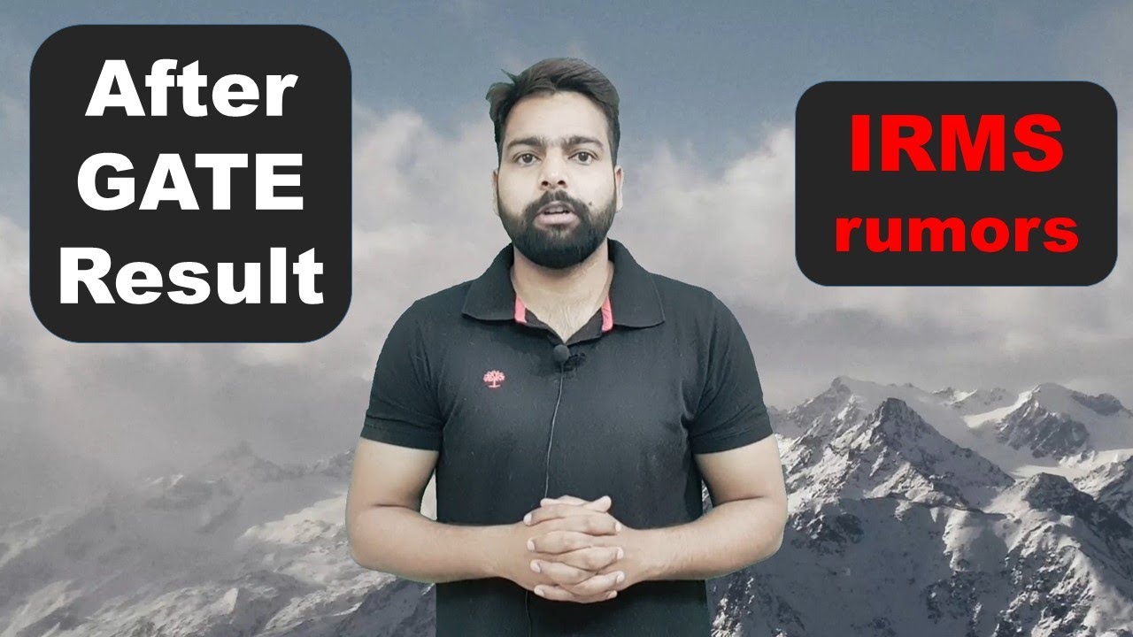After GATE Exam, selection in PSU, IRMS rumors