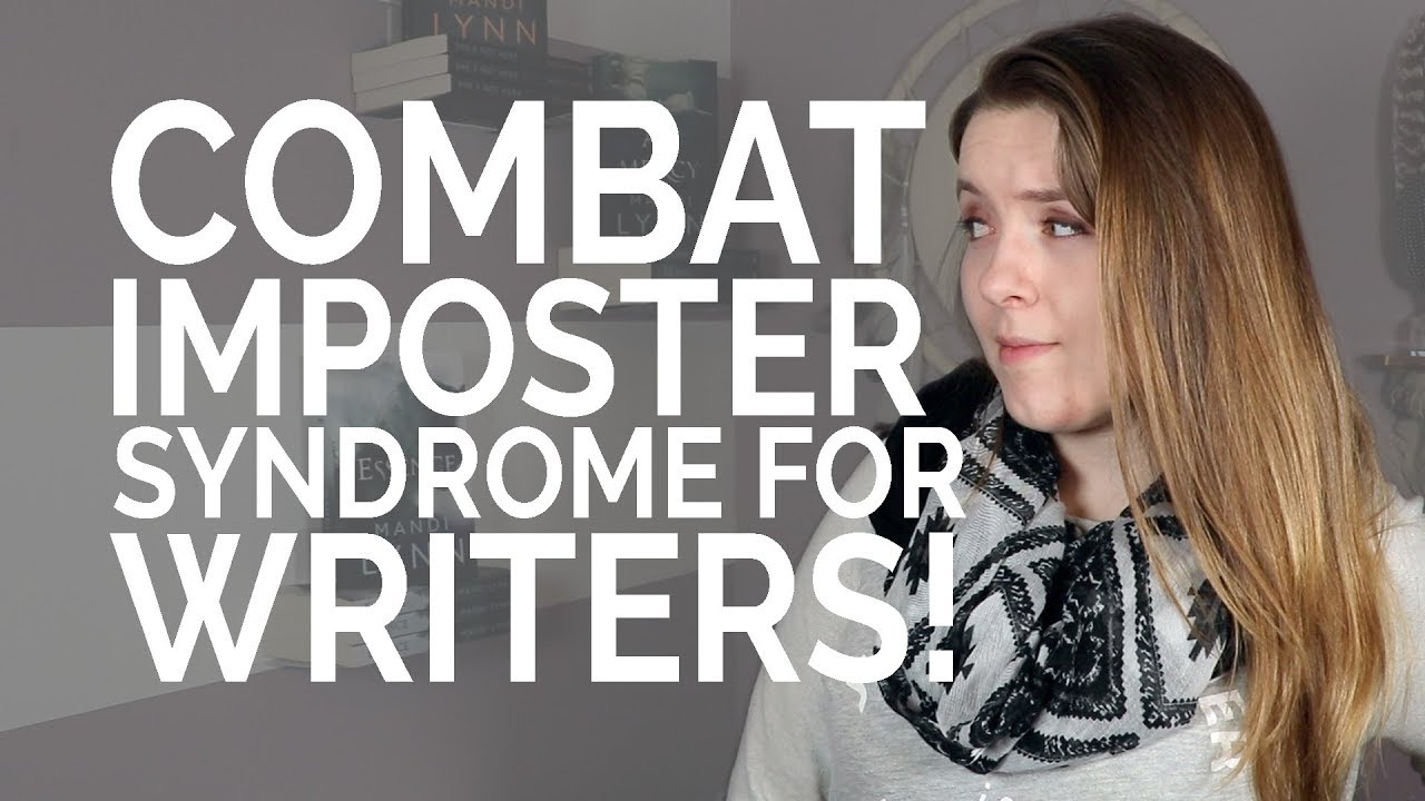 COMBAT IMPOSTER SYNDROME FOR WRITERS!