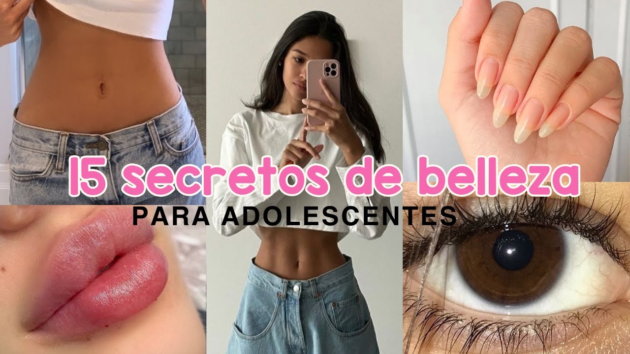 15 TIPS de BELLEZA que TODA ADOLESCENTE NECESITA para Verse BONITA! ✨🌸🎀🧸
