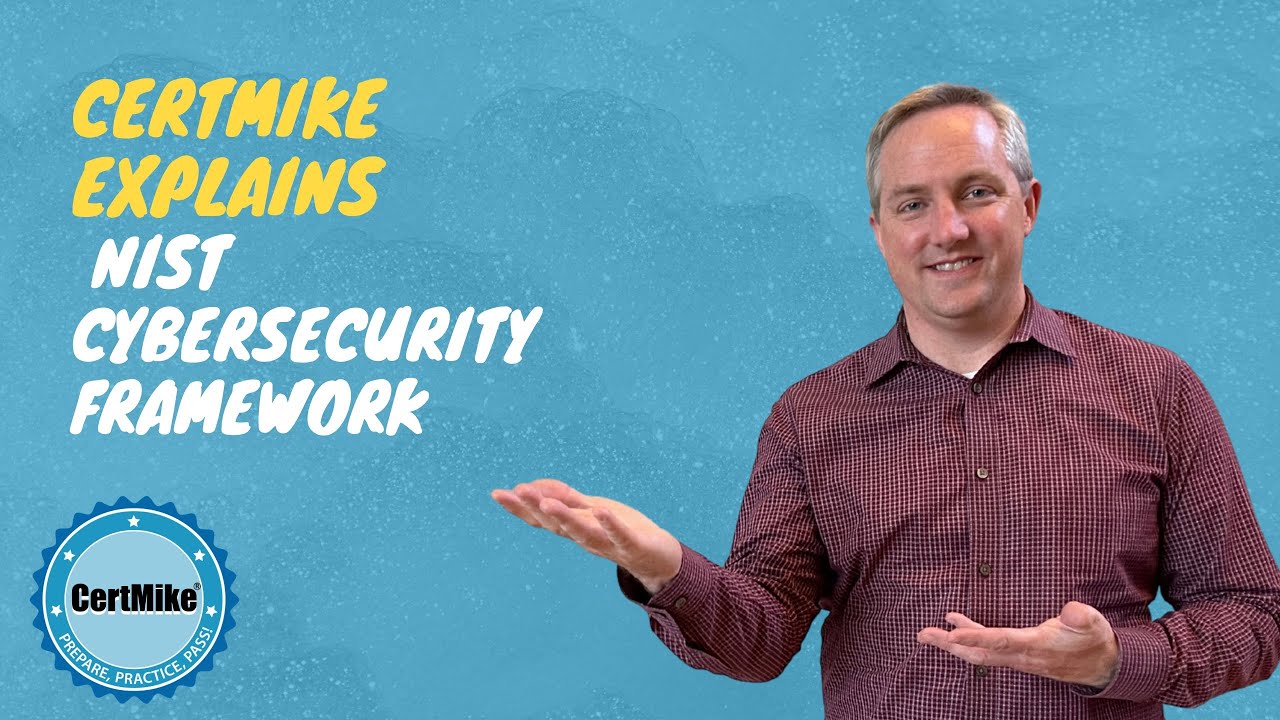 CertMike объясняет структуру кибербезопасности NIST