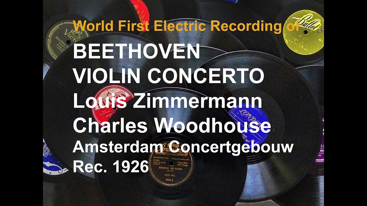 Beethoven VC LouisZimmermann Woodhouse Concertgebouw 1926