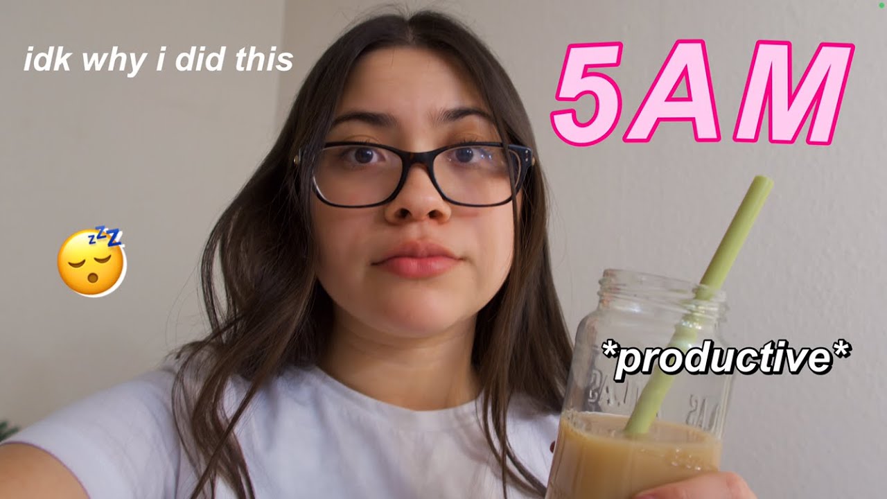 waking up at 5AM EVERYDAY for a week... *productive*