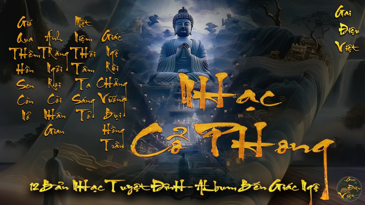 Playlist NHẠC CỔ PHONG 2025 - Bến Gi&aacute;c Ngộ | Tuyển tập 12 tuyệt phẩm | Giai Điệu Việt