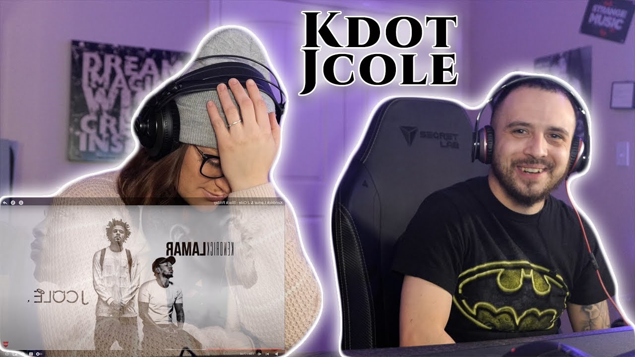 Black Friday | (Kendrick Lamar & J Cole) - Reaction request!