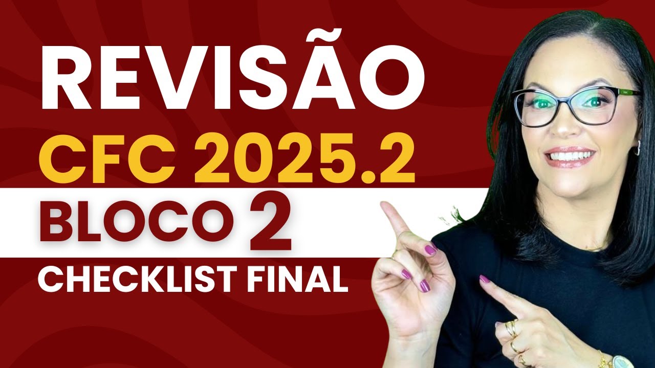 REVISÃO EXAME CFC 2025.2: Assuntos mais cobrados.