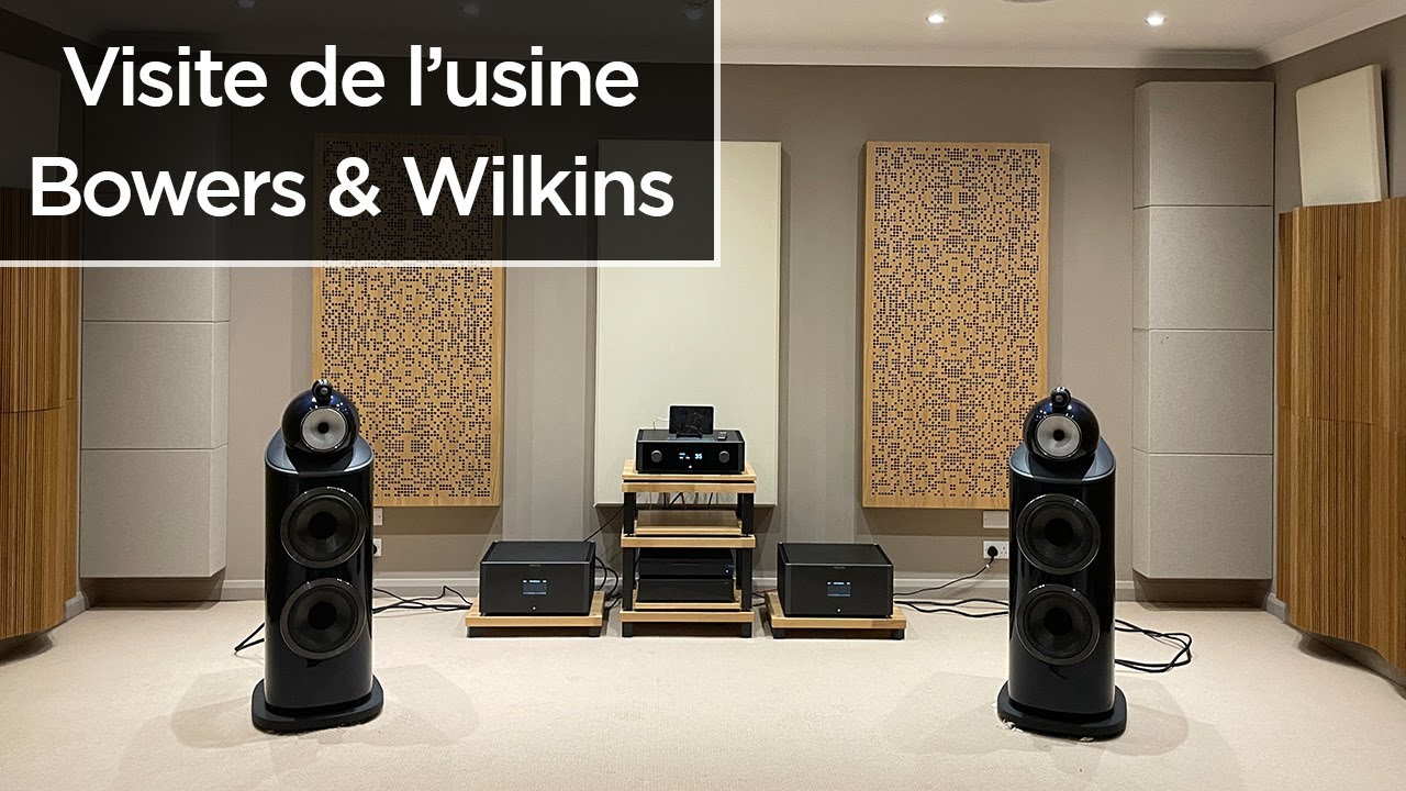 Visite de l'usine Bowers & Wilkins à Brighton | Étapes de fabrication série 800 Signature
