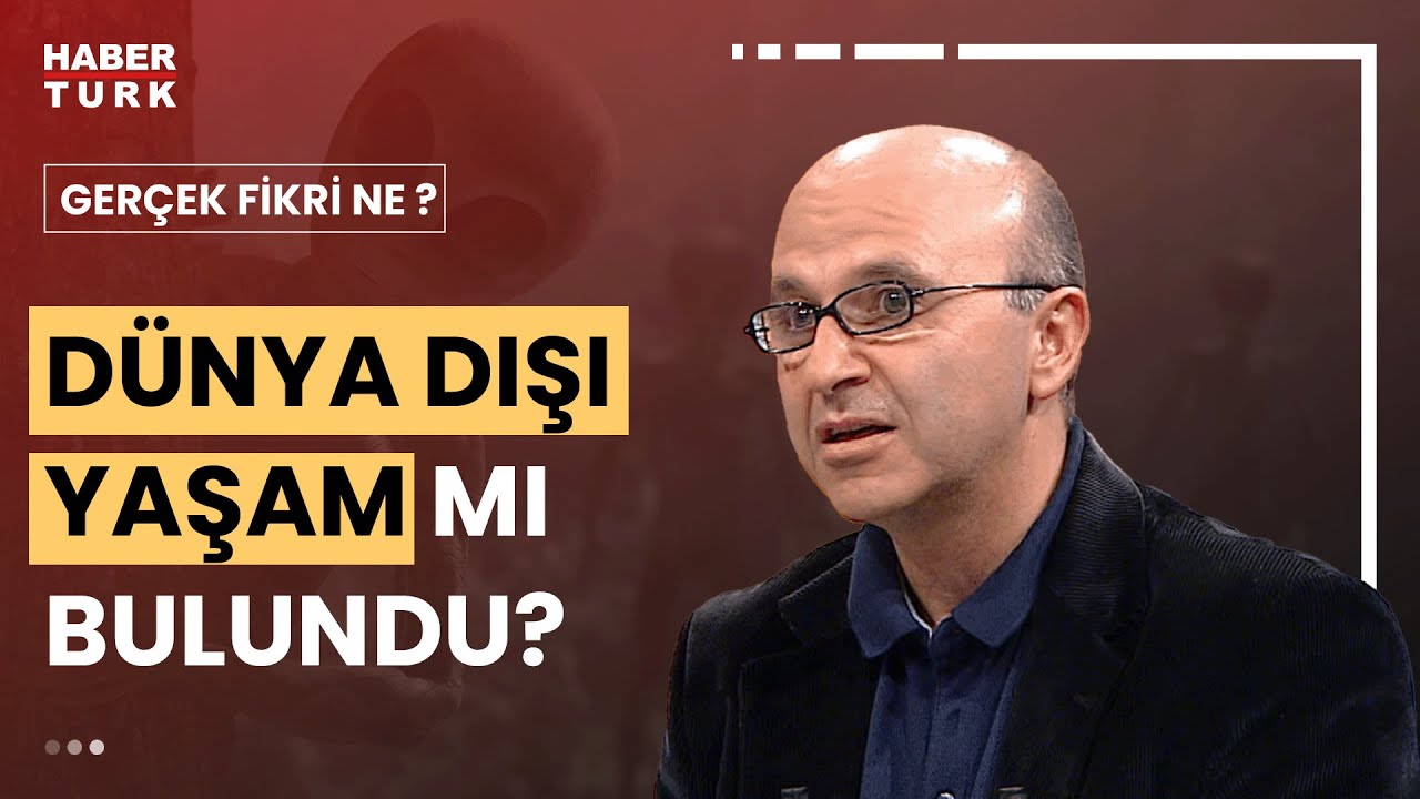 Dünya dışı yaşamı keşfe yaklaştık mı? Prof. Dr. Ersin Göğüş değerlendirdi