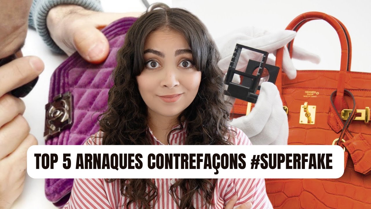 TOP 5 DES PIRES ARNAQUES DE CONTREFAÇON : DES RÉPLIQUES PARFAITES DES SACS DE LUXE ?