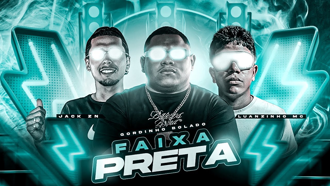 FAIXA PRETA - NO PASSINHO DO JAMAL GORDINHO BOLADO - LUANZINHO MC - JACK ZN 