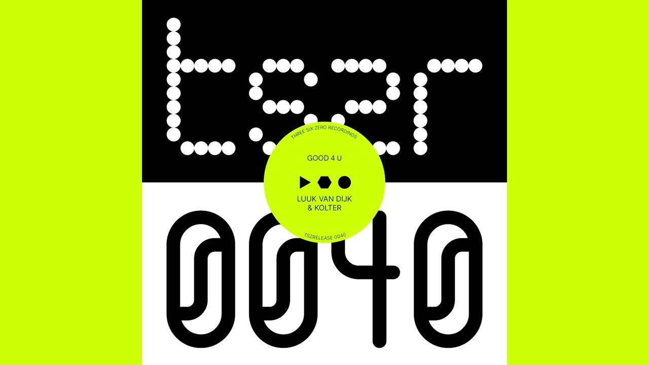 Kolter & Luuk van Dijk - Good 4 U