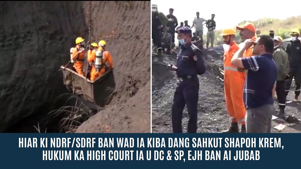HIAR KI NDRF/SDRF BAN WAD IA KIBA DANG SAHKUT HAPOH KREM, HUKUM KA HC IA U DC & SP, EJH BAN AI JUBAB