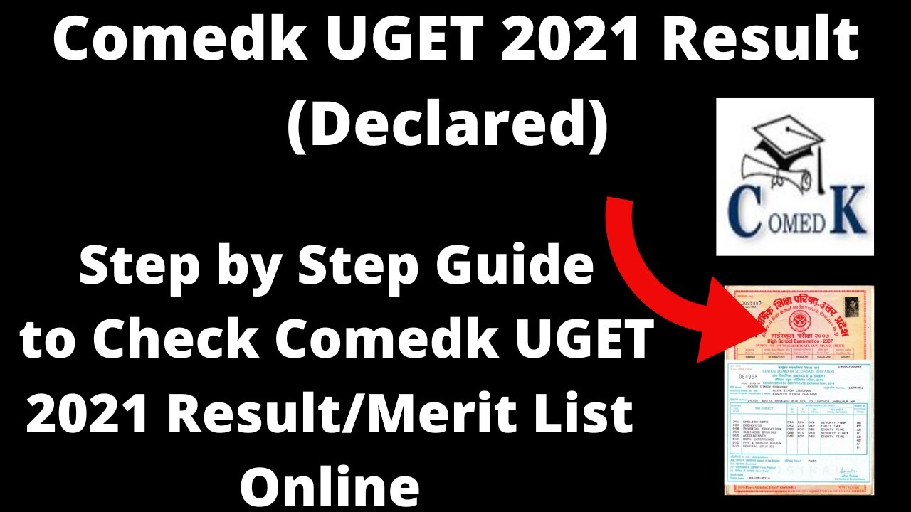 Comedk UGET 2021 Result (Declared) - How to Check Comedk UGET 2021 Result Answer Key Online Mode