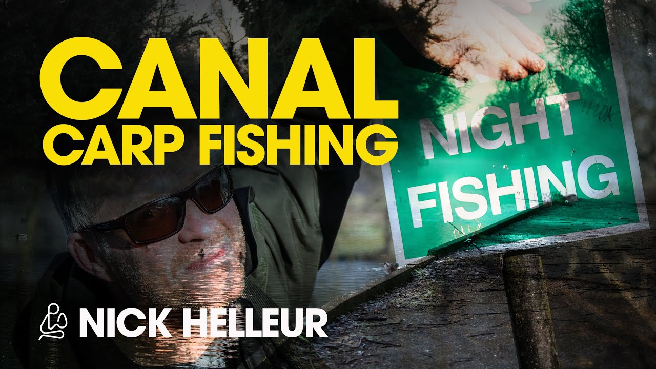 Canal Carp Fishing - Nick Helleur