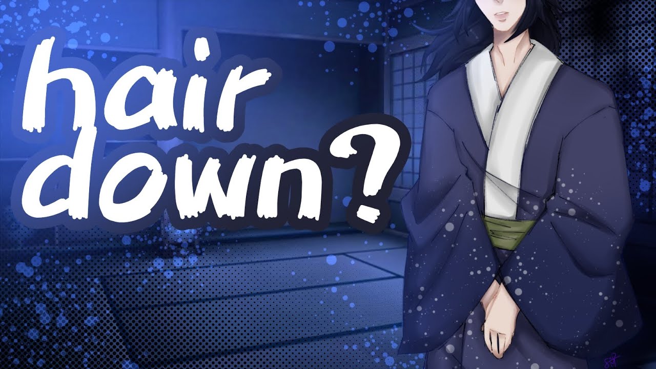 Hair down? || sorta a remake || Ft. SANEGIYUU || FREAKY || Demon slayer