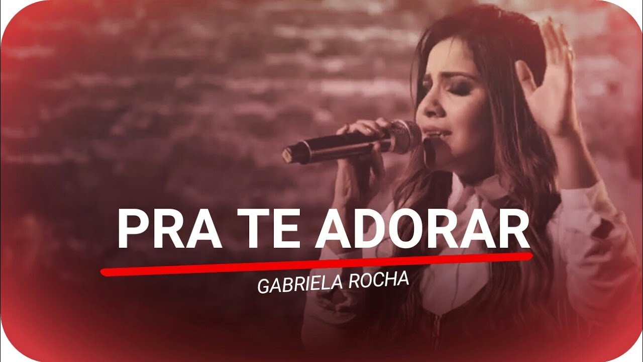 Gabriela Rocha - Pra Te Adorar Eu Vivo / Óh Quão Lindo esse nome é (WebClipe) 2018