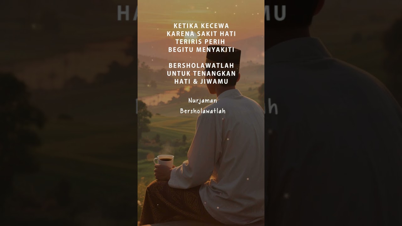 Bersholawatlah Kepada Baginda Nabi Muhammad SAW, 13