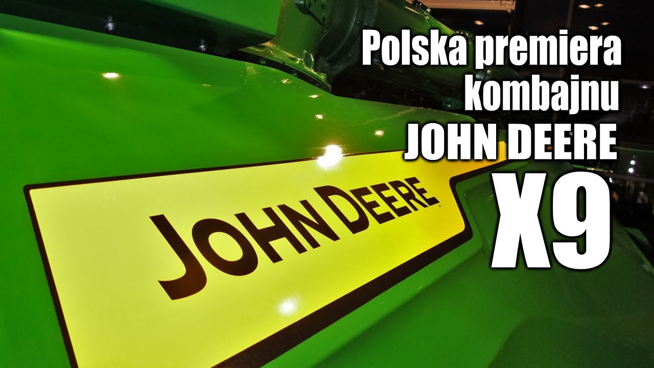 Polska premiera kombajnu John Deere X9 &ndash; żniwa 2021 czekają!