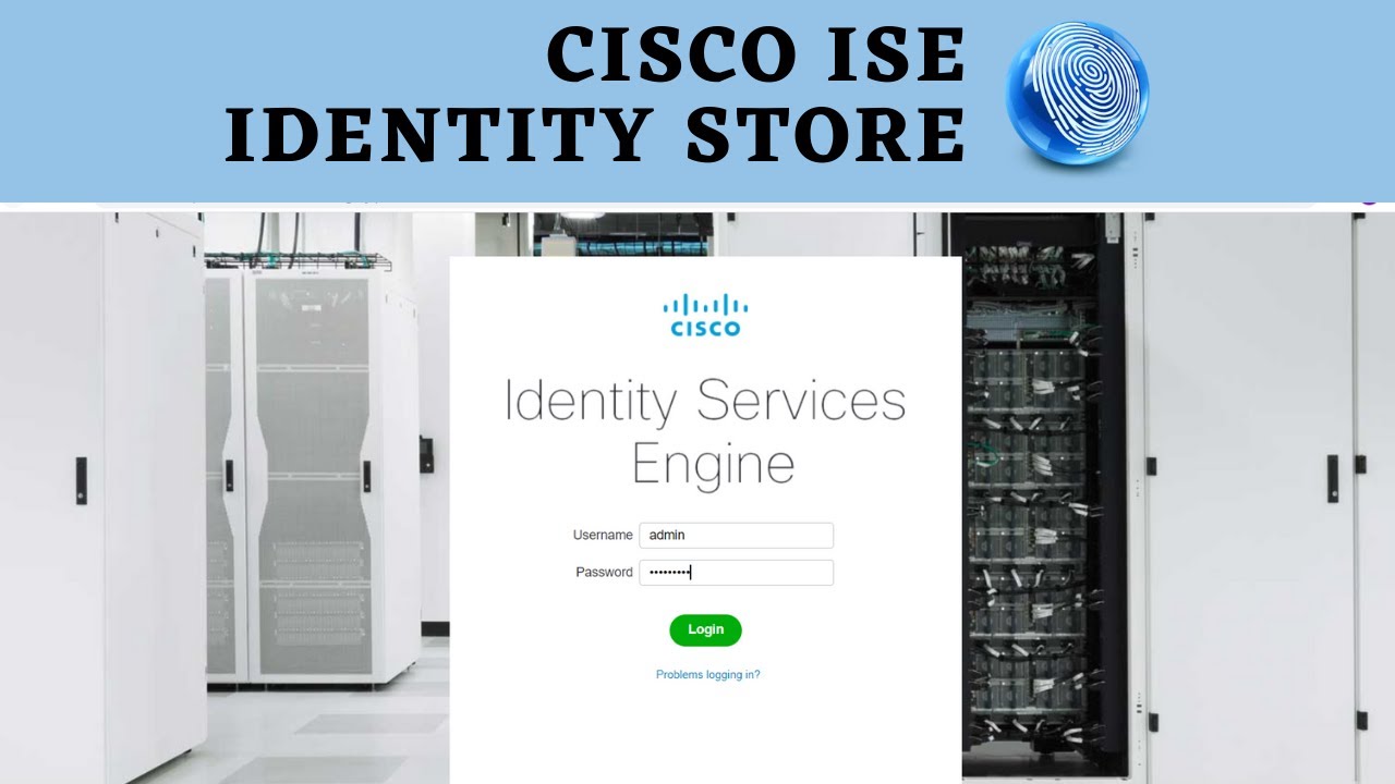 Identity Services Engine (ISE)  |  CISCO ISE Identity Store| Video# 2