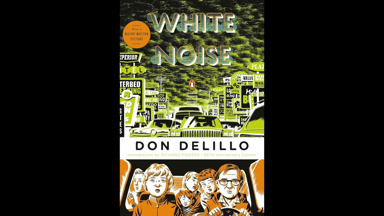 "White Noise" (Part 1: The Airborne Toxic Event) by Don DeLillo [Audiobook]