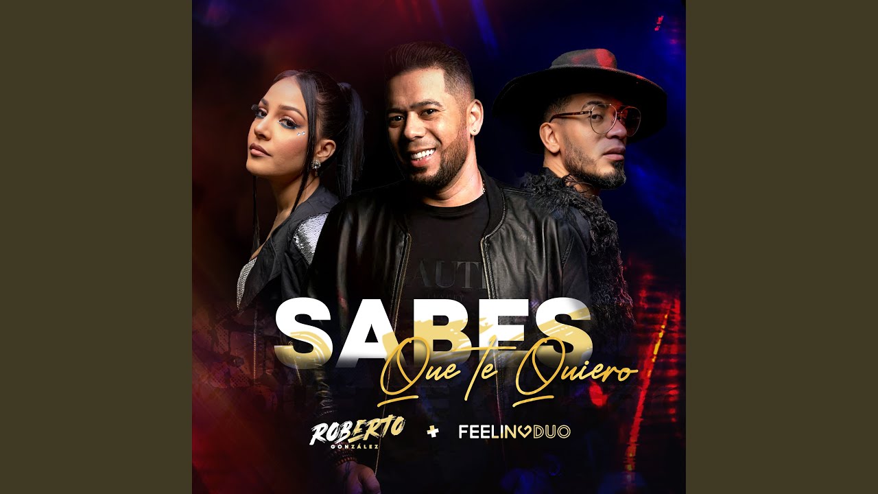 Sabes Que Te Quiero