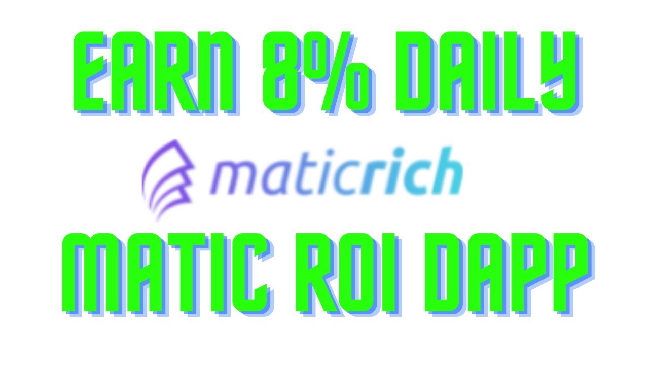 MATIC RICH ROI DAPP