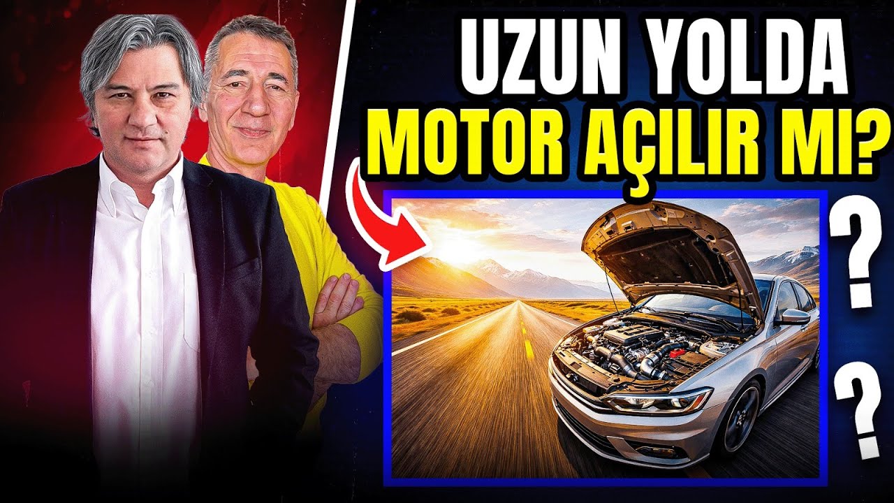 Uzun Yolda Motor Açılır Mı?