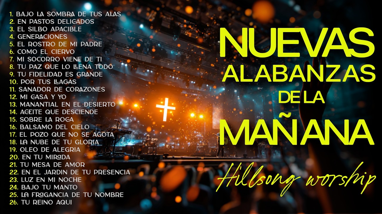 ALABANZAS DE LA MAÑANA 2026 🌅 Música Cristiana que Renueva el Corazón y Trae Paz al Alma
