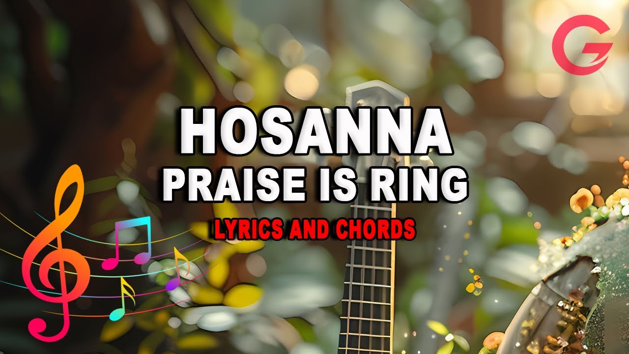 Hosanna Praise is Rising #Praise #Worship#guitarchords #playandsing #lyricsvideo #lyricschords