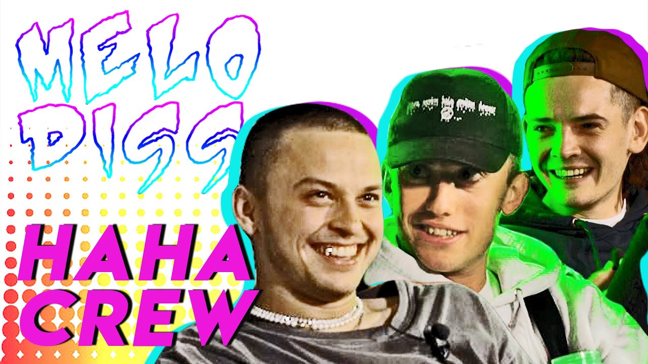Melodiss - HAHACREW