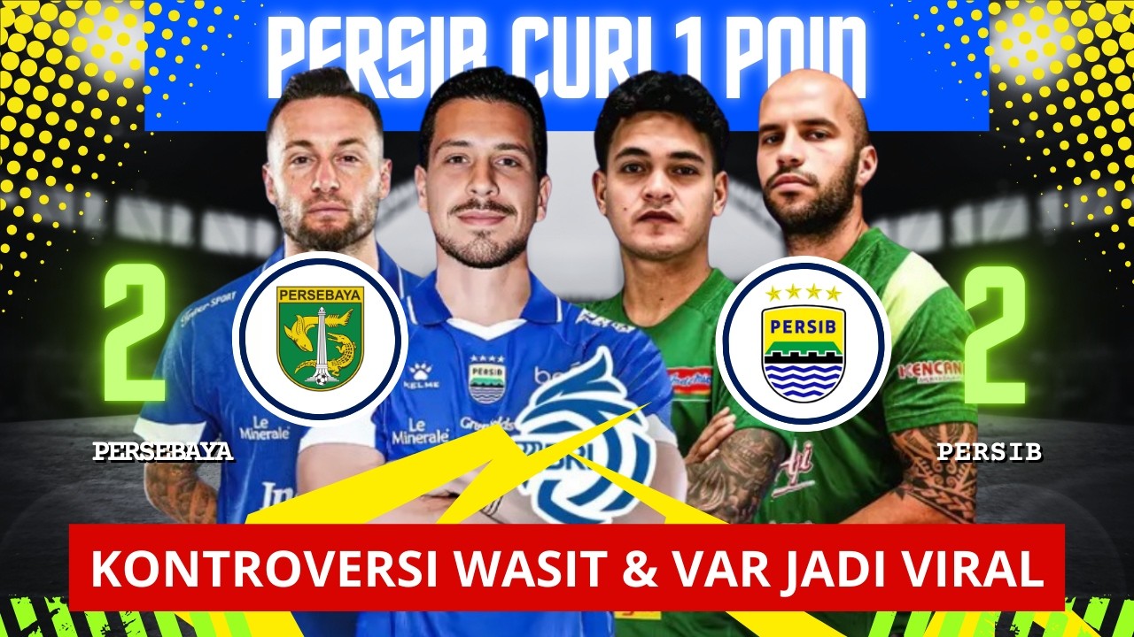 PERSIB HAMPIR PECUNDANGI PERSEBAYA - #Persib