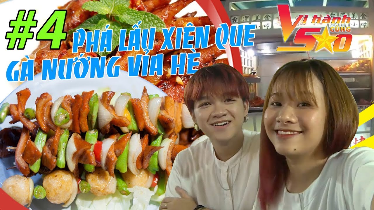 Vi Hành Cùng Sao | Tập 4 FULL | Việt Thi mè nheo đòi Winner đút yêu PHÁ LẤU DĨA Quận 5 ngon thần sầu