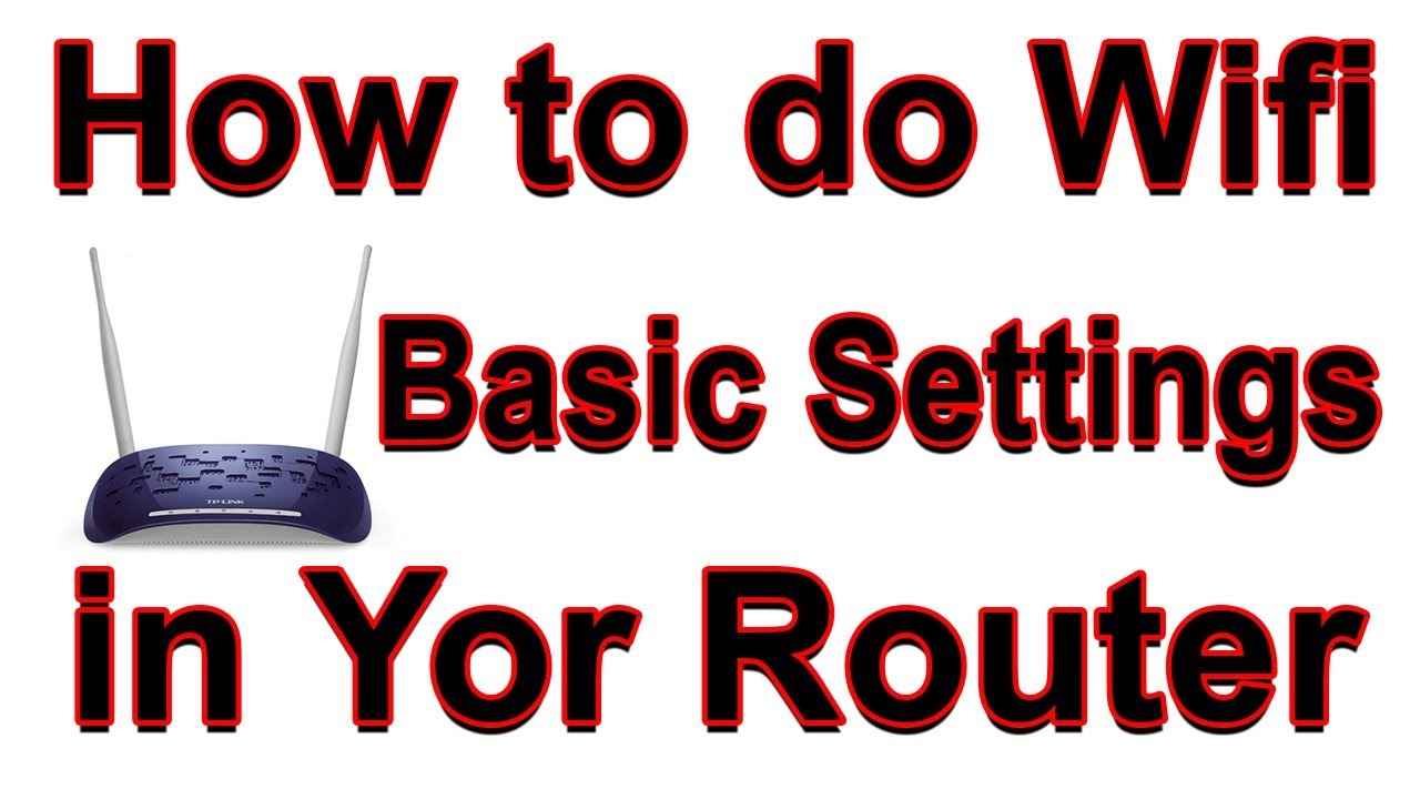 How to Do Wifi Basic Settings in Your Router - TP-Link #2 | Urdu/Hindi